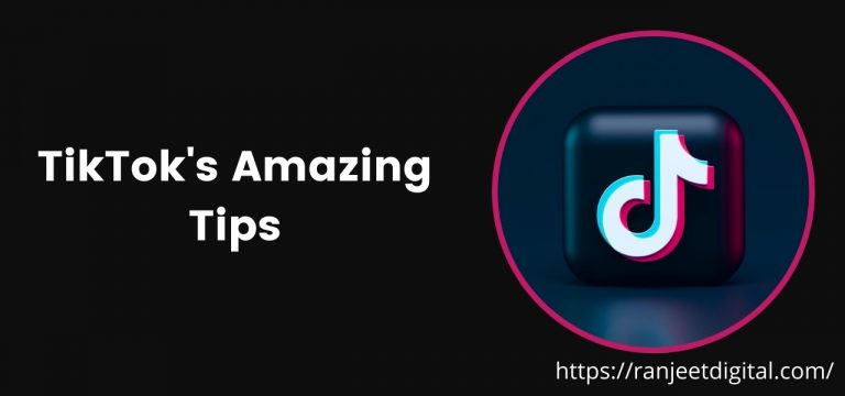 Amazing TikTok Tips: How To Attain 200% Traffic For Your Website