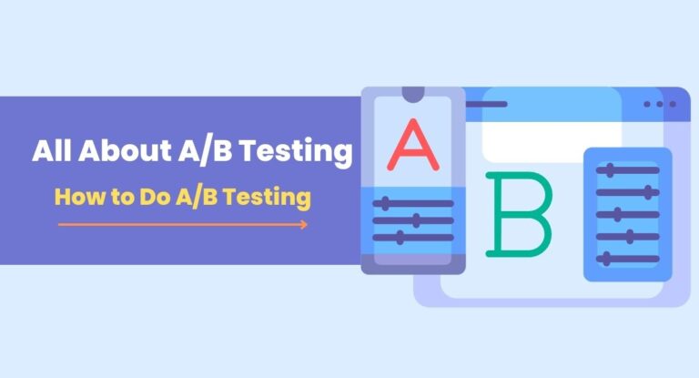 All about A/B testing: How to Do A/B Testing