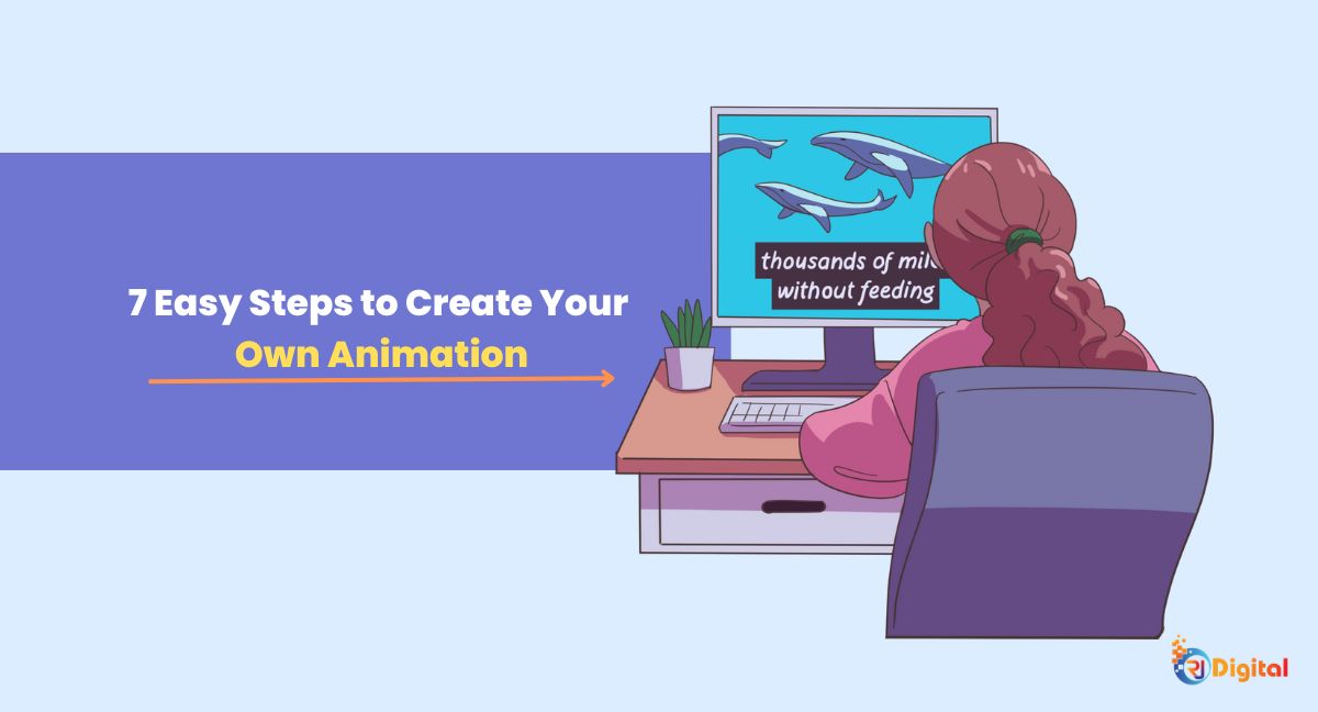 7-easy-steps-to-create-your-own-animation